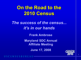 On the Road to the 2010 Census