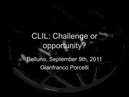 CLIL: Challenge or opportunity?