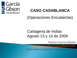 CASO CASABLANCA (Operaciones encubiertas) Cartajena …