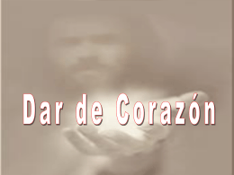 DAR DE CORAZON - PresentacionesWeb