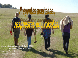 PREGUNTAS ACERTADAS, RESPUESTAS EQUIVOCADAS