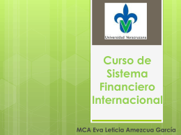 Diapositiva 1 - Curso de Sistema Financiero Internacional