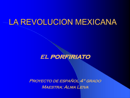 LA REVOLUCION MEXICANA - The American School of …