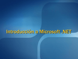DCE 2005 - Estrella 1 - Introduccion a Microsoft .NET