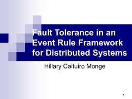 Fault Tolerance in an Event Rule Framework for Distributed