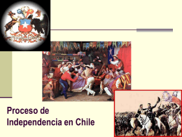 Proceso de Independencias En Chile