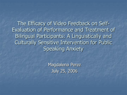 The Efficacy of Cognitive Preparation Plus Video Feedback