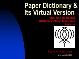 Paper Dictionary & Its Virtual Version