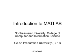 Introduction to MATLAB - Northeastern University
