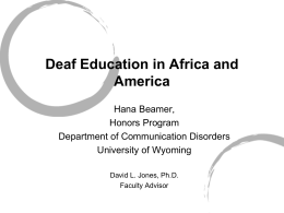 Deaf Education in Africa and America