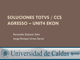 Soluciones TOTVS / CCS AGRESSO – UNIT4 Ekon