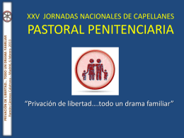 XXV JORNADAS NACIONALES DE CAPELLANES PASTORAL …
