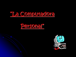 La Computadora Personal”
