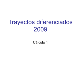 Trayectos diferenciados 2009