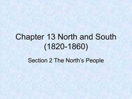 Chapter 13 North and South (1820