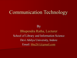 Communication Technology - Devi Ahilya Vishwavidyalaya