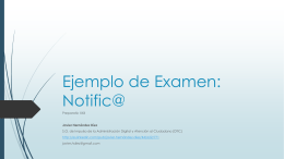 Ejemplo de Examen: Notific@ - Preparatic XXIII | Grupo de