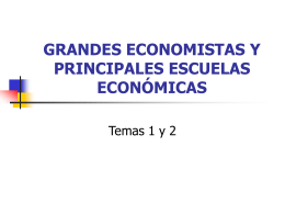 GRANDES ECONOMISTAS Y PRINCIPALES ESCUELAS …