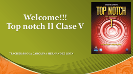 Welcome!!!Top notch II Clase V
