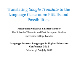 Translating Google Translate to the Language Classroom
