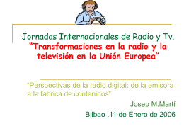 Jornadas Internacionales de Radio y Tv. “Transformaciones