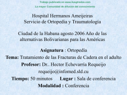 Hospital Hermanos Ameijeiras Servicio de Ortopedia y