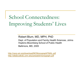 School_Connectedness-Improving_Students_Lives …