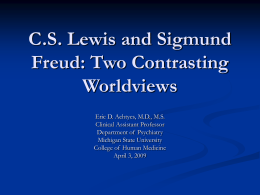 Lewis and Freud: Contrasting Worldviews