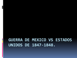 GUERRA DE MEXICO VS ESTADOS UNIDOS DE 1847