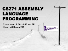 CS271 ASSEMBLY LANGUAGE PROGRAMMING - UW-W