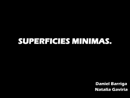 SUPERFICIES MINIMAS.