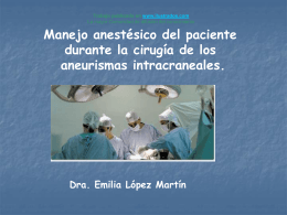 Manejo anestesico de Aneurisma Intracraneal