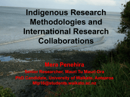 Indigenous Research Methodologies and International