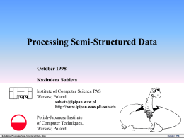 Processing Semi-Structured Data