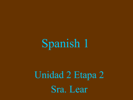 Spanish 1 Unidad 2 Etapa 2