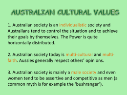 1. Australian society is an individualistic society and