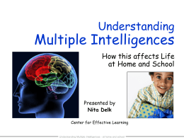 Multiple Intelligence - The Center for Effective Learning