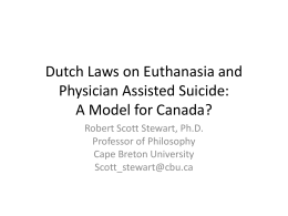 Dutch Laws on Euthanasia and Physician Assisted …