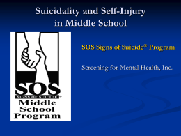 Suicidality and Self-Injury in Middle School