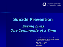 Suicide Prevention: Saving Lives One Community at a …