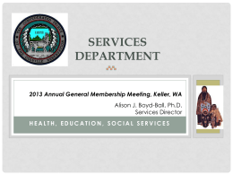 SERVICES Department - Confederated Tribes of the Colville