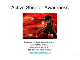 Active Shooter: Avoidance and Awareness