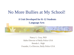 No More Bullies at My School!
