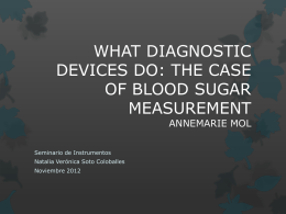 WHAT DIAGNOSTIC DEVICES DO: THE CASE OF BLOOD …