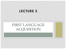 First language Acquisition