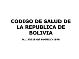 CODIGO DE SALUD DE LA REPUBLICA DE BOLIVIA