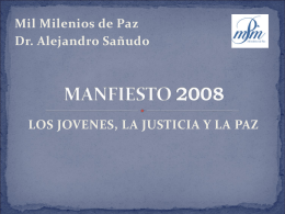 MANFIESTO 2008 - MIL MILENIOS DE PAZ