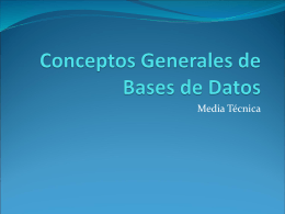 Conceptos Generales de Bases de Datos