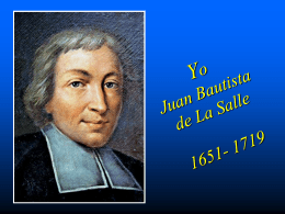 Yo Juan Bautista de La Salle 1651