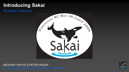 Sakai Community and Technology Update